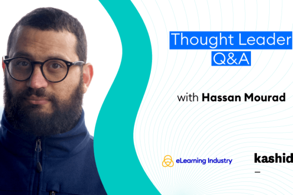 Thought Leader Q&A: Talking Multi-Disciplinary Teams In Custom eLearning Development And Self-Authoring Limitations With Hassan Mourad
