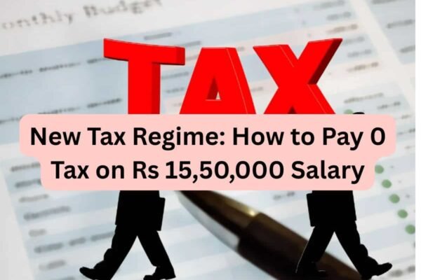 How to pay 0 tax on Rs 15,50,000 annual income under new tax regime? Check calculations