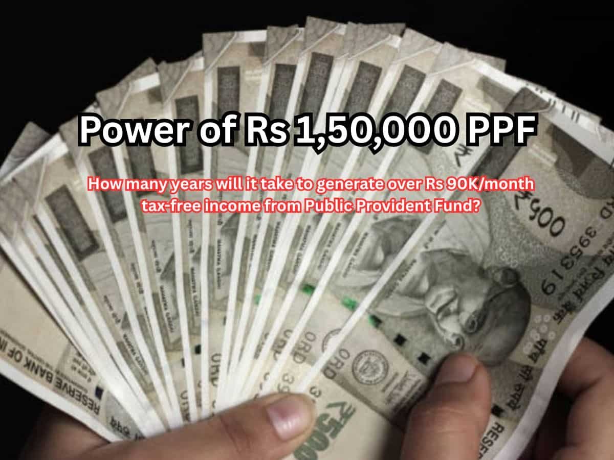 Power of Rs 1,50,000 PPF: How many years will it take to generate over Rs 90,000/month tax-free income from Public Provident Fund?