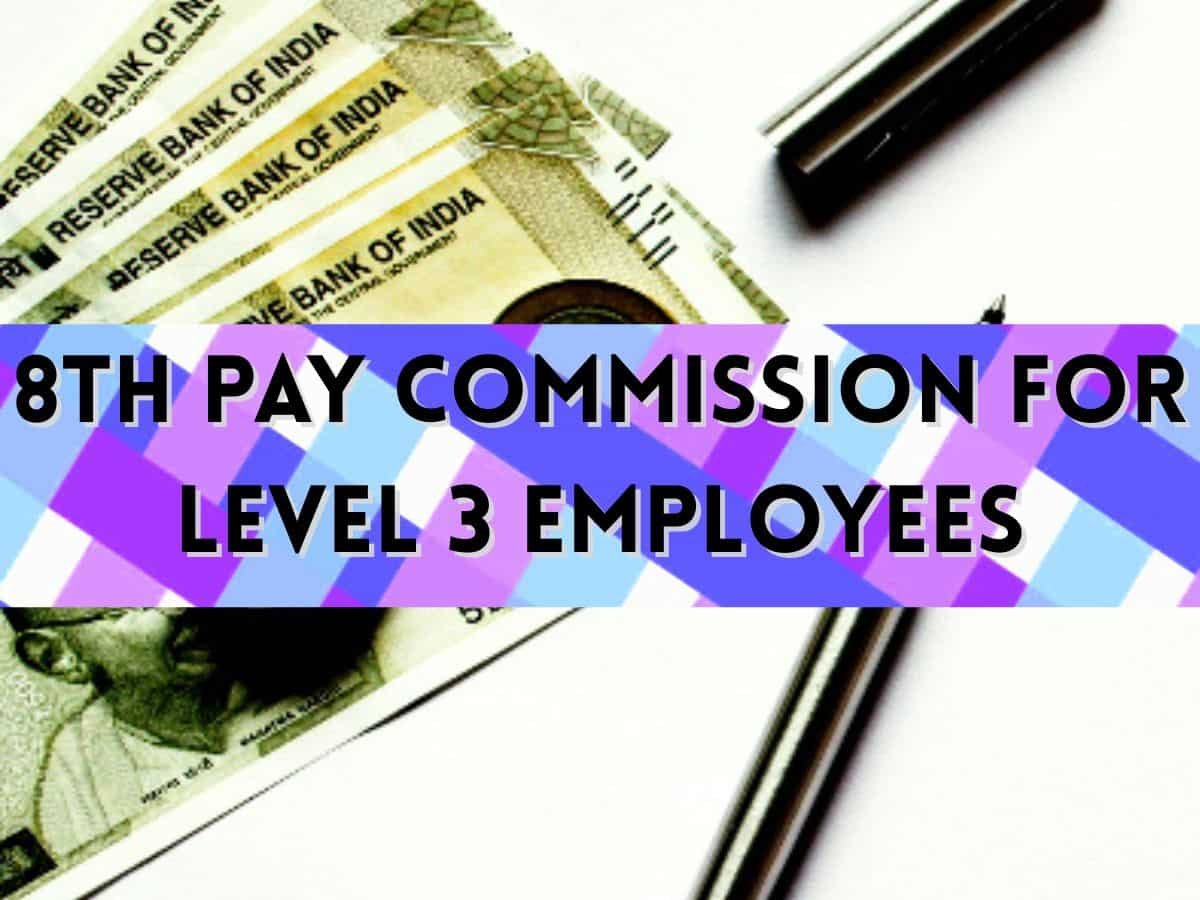 8th Pay Commission Salary Estimates: What can be revised basic pays for Level 3 central govt employees at 1.92, 2.28, 2.57 and 2.86 fitment factors?