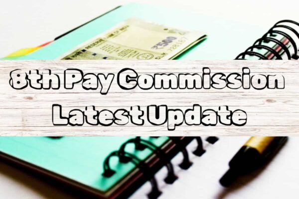8th Pay Commission Update: As MOS Finance Ministry addresses 8th CPC query; here’s what we know about pay commission so far