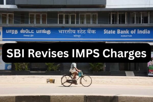 SBI IMPS Charges: PSU bank to revise Immediate Payment Service charges from August 15; check out free transfer limit