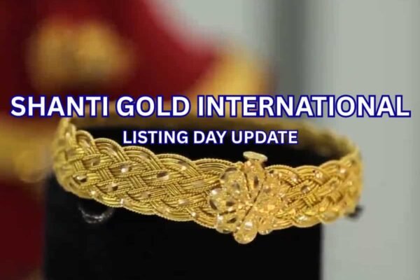Shanti Gold debuts on Dalal Street, shares list at 15% premium: Catch latest updates Shanti Gold debuts on Dalal Street, shares list at 15% premium: Catch latest updates