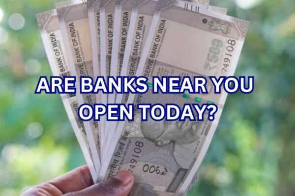 Are banks near you open today?