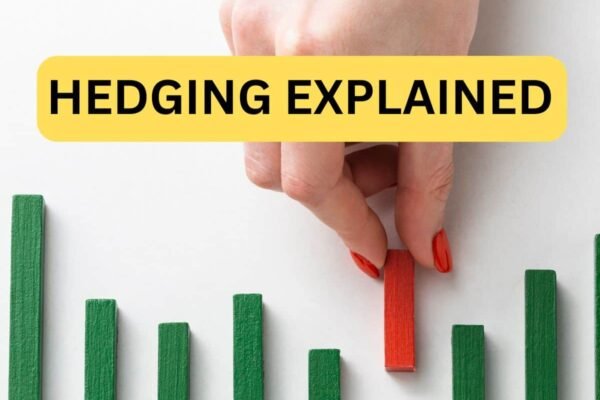 What is hedging in stock market and how traders use it for benefit – Pros and cons explained