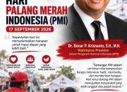 Pesan Hari PMI 2026: Dr. Bonar Ajak Masyarakat Perkuat Indonesia melalui Kemanusiaan