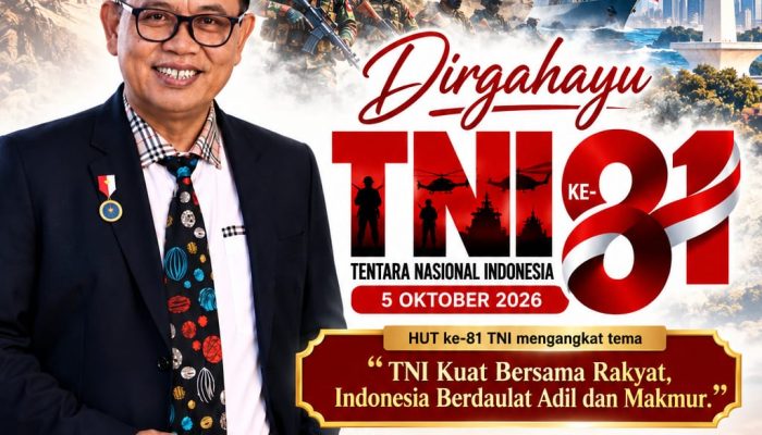 Dwi Windyarto Sampaikan Ucapan HUT ke-81 TNI, Dorong TNI Semakin Profesional dan Dekat dengan Rakyat